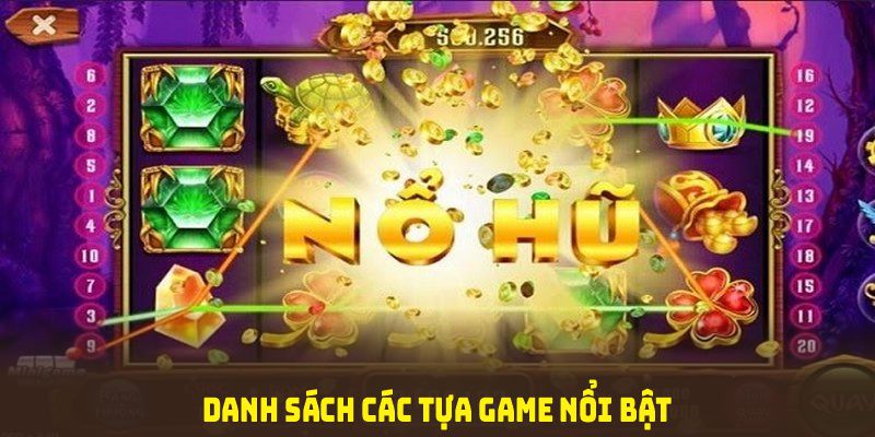 Danh sách các tựa game nổi bật tại nổ hũ 88CLB bạn không thể bỏ qua