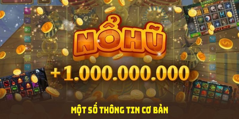 Một số thông tin cơ bản về sảnh nổ hũ 88CLB bạn nên biết