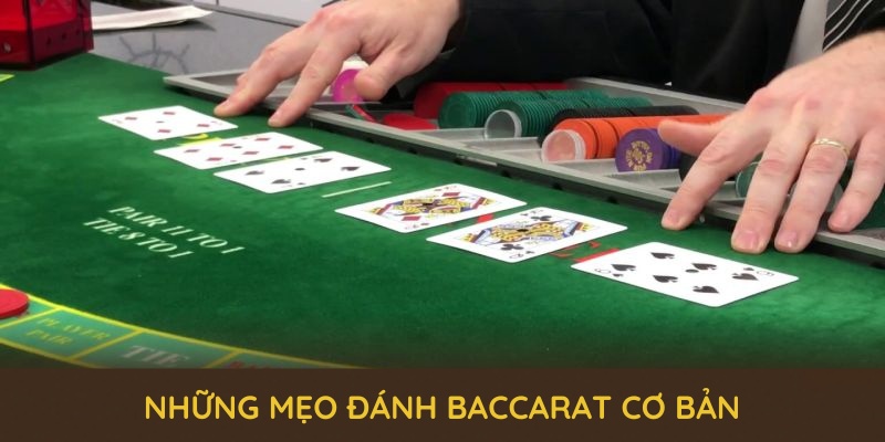 Những mẹo đánh Baccarat cơ bản giúp người chơi chinh phục bàn cược tại 88CLB