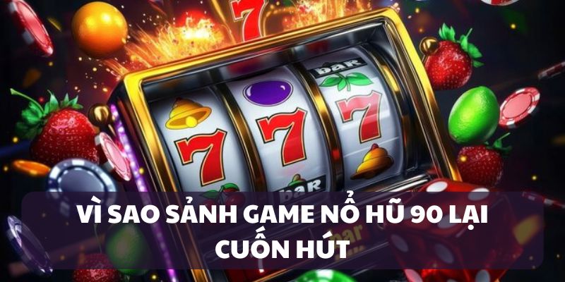 Ưu điểm của sảnh game