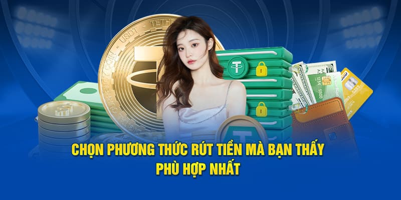 Đa dạng phương thức giúp bạn thoải mái lựa chọn